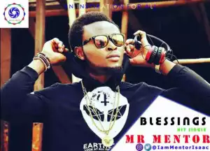 Mr. Mentor - Blessings